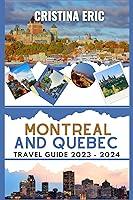 Algopix Similar Product 14 - Quebec City and Montreal Travel Guide