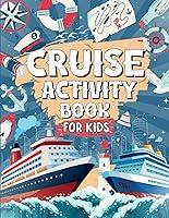 Algopix Similar Product 5 - Cruise Activity Book For Kids Perfect