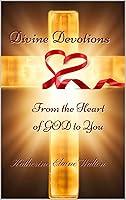 Algopix Similar Product 3 - Divine Devotions From the Heart of GOD