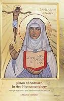 Algopix Similar Product 11 - Julian of Norwich in Her Phenomenology