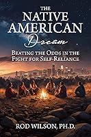 Algopix Similar Product 3 - The Native American Dream Beating the