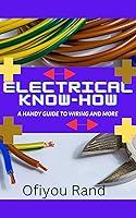 Algopix Similar Product 10 - Electrical KnowHow A Handy Guide to