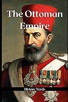 Algopix Similar Product 17 - The Ottoman Empire (Ancient Empires)