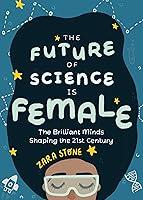 Algopix Similar Product 1 - The Future of Science is Female The