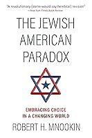 Algopix Similar Product 14 - The Jewish American Paradox Embracing