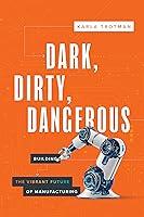 Algopix Similar Product 8 - Dark Dirty Dangerous Building the