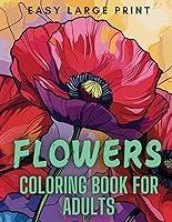 Algopix Similar Product 14 - Flowers Coloring Book for Adults Easy