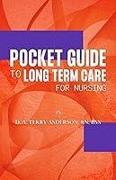 Algopix Similar Product 12 - Pocket Guide to Long Term Care for