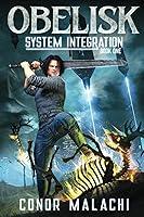 Algopix Similar Product 13 - Obelisk  System Integration A LitRPG