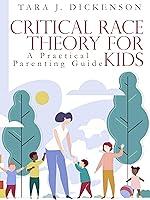 Algopix Similar Product 12 - Critical Race Theory For Kids A