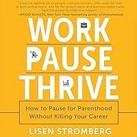 Algopix Similar Product 1 - Work PAUSE Thrive How to Pause for