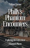 Algopix Similar Product 3 - Phillys Phantom Encounters Exploring