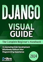 Algopix Similar Product 20 - Django Visual Guide The Complete