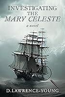 Algopix Similar Product 17 - Investigating the Mary Celeste