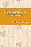 Algopix Similar Product 11 - The Pocket Guide to Hysterectomy