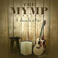 Algopix Similar Product 2 - The MYMP Anthology A Decade After