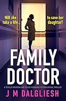 Algopix Similar Product 13 - Family Doctor A totally gripping and