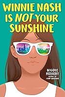 Algopix Similar Product 11 - Winnie Nash Is Not Your Sunshine