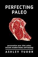 Algopix Similar Product 18 - Perfecting Paleo