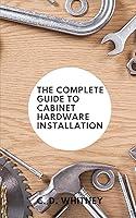 Algopix Similar Product 20 - The Complete Guide to Cabinet Hardware