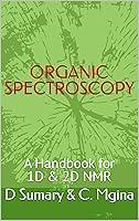 Algopix Similar Product 6 - ORGANIC SPECTROSCOPY A Handbook for 1D