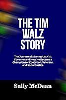 Algopix Similar Product 6 - THE TIM WALZ STORY The Journey of