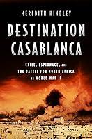 Algopix Similar Product 11 - Destination Casablanca Exile