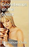 Algopix Similar Product 6 - Goosebumps on the breast