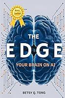 Algopix Similar Product 3 - The Edge: Your Brain on AI