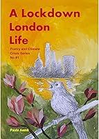 Algopix Similar Product 17 - A Lockdown London Life Poetry and