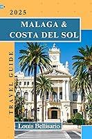 Algopix Similar Product 5 - MALAGA  COSTA DEL SOL TRAVEL GUIDE