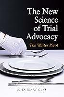 Algopix Similar Product 16 - The New Science of Trial Advocacy