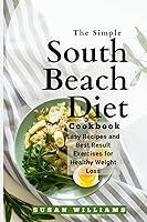 Algopix Similar Product 6 - A Simple South Beach Diet Cookbook