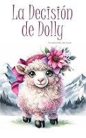 Algopix Similar Product 7 - La decisión de Dolly (Spanish Edition)