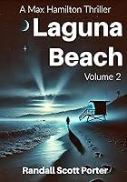 Algopix Similar Product 3 - Laguna Beach, A Max Hamilton Thriller