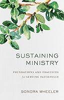 Algopix Similar Product 14 - Sustaining Ministry Foundations and