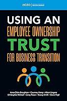 Algopix Similar Product 7 - Using an Employee Ownership Trust for