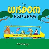 Algopix Similar Product 4 - The Wisdom Express: Proverbs and Poems