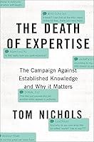 Algopix Similar Product 1 - The Death of Expertise The Campaign