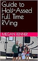 Algopix Similar Product 15 - Guide to Half-Assed Full Time RVing