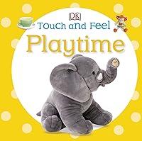 Algopix Similar Product 13 - Touch and Feel: Playtime (Touch & Feel)