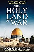 Algopix Similar Product 13 - The Holy Land at War A Journey Through