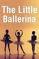 Algopix Similar Product 2 - The Little Ballerina Turning Point