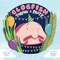 Algopix Similar Product 3 - Blobfish Throws a Party