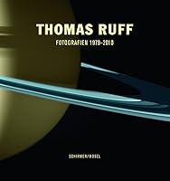 Algopix Similar Product 4 - Thomas Ruff: Photographs 1979-2011