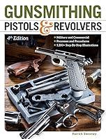 Algopix Similar Product 2 - Gunsmithing Pistols & Revolvers