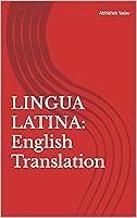 Algopix Similar Product 13 - LINGUA LATINA: English Translation