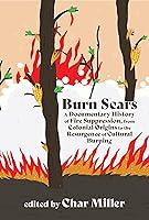 Algopix Similar Product 13 - Burn Scars A Documentary History of