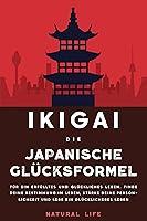 Algopix Similar Product 20 - Ikigai Die japanische Glcksformel fr