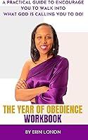Algopix Similar Product 11 - THE YEAR OF OBEDIENCE WORKBOOK A
